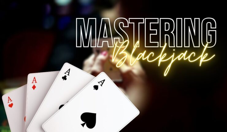 Mastering Blackjack