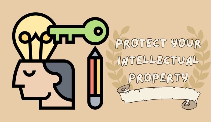 Protect Your Intellectual Property