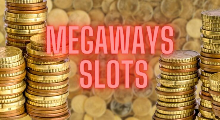 Megaways Slots